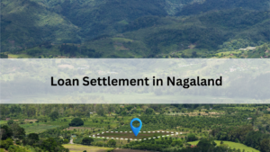 Loan settlement in Nagaland